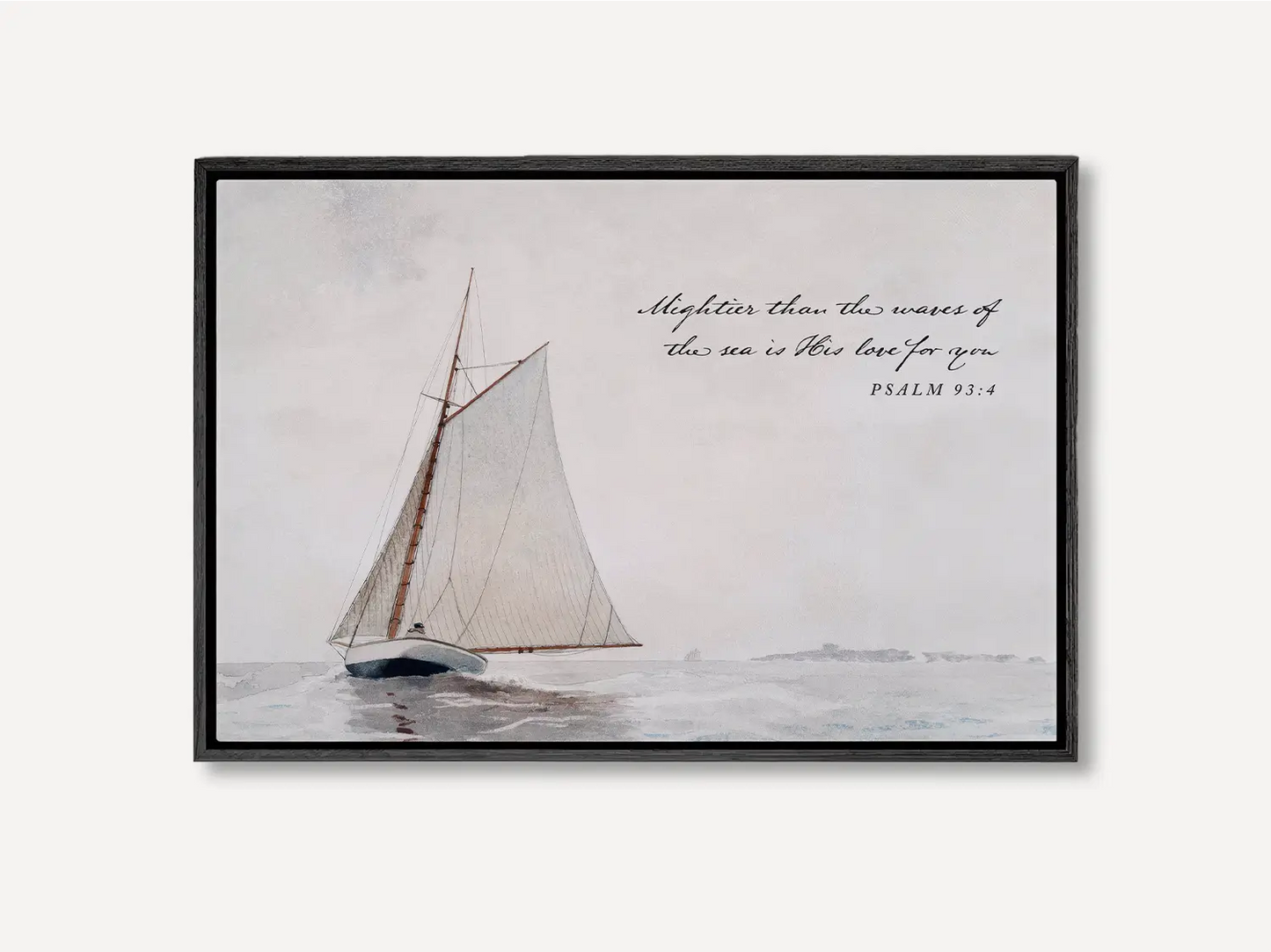 Anchor your heart in unwavering love with this inspiring Christian wall art. This framed print features a serene sailboat painting paired with the powerful promise from Psalm 93:4: "Mightier than the waves of the sea is His love for you."