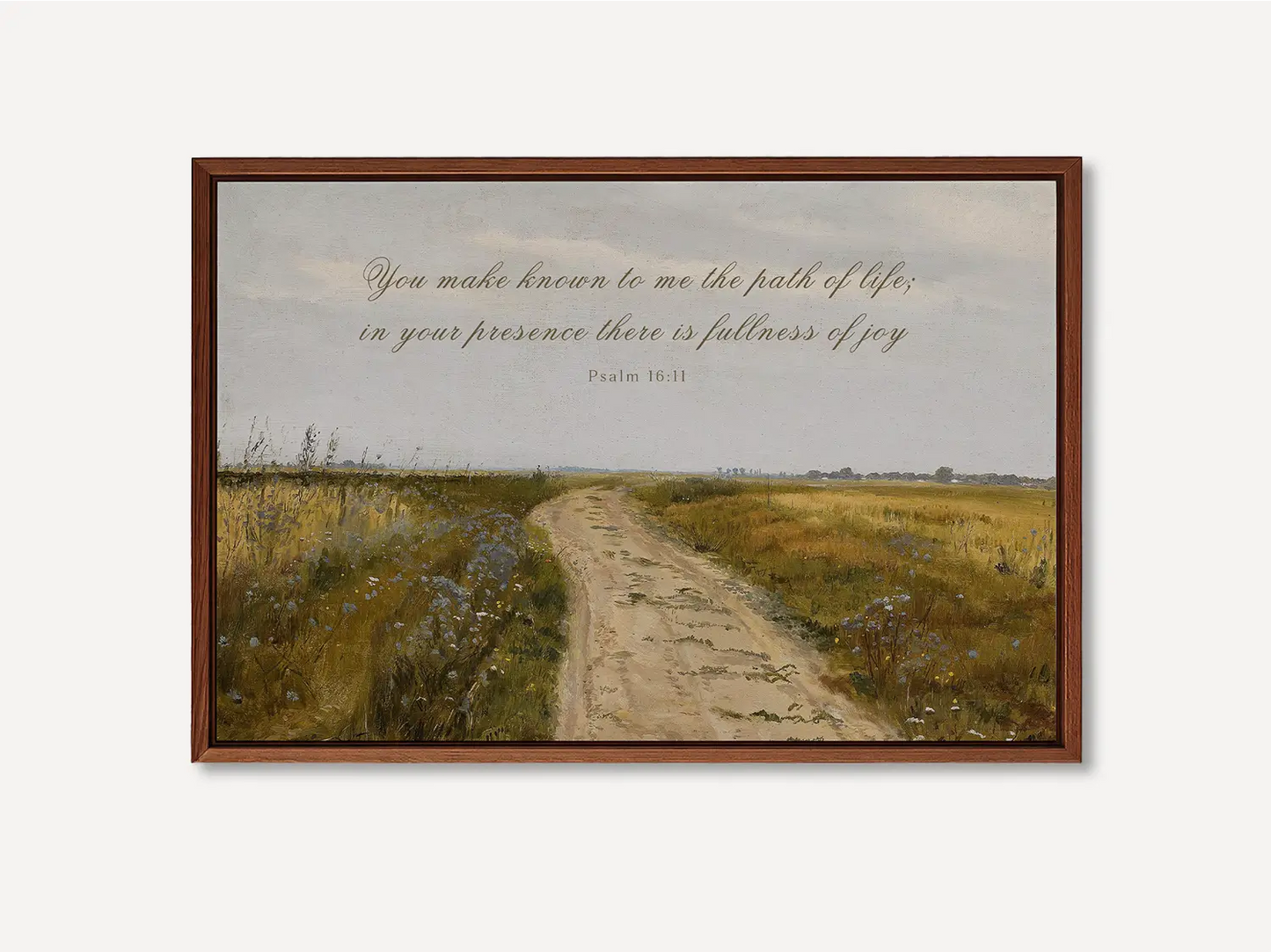Discover fullness of joy in God's presence with this inspiring Christian wall art. This framed print features a beautiful, rustic landscape painting paired with the comforting promise from Psalm 16:11.