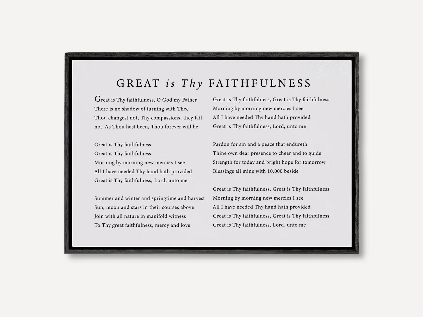 Fill your home with the spirit of worship with this inspiring Christian canvas wall art. This framed canvas print features the beautiful, powerful lyrics of the classic hymn "Great Is Thy Faithfulness," offering a daily reminder of God's steadfast love.