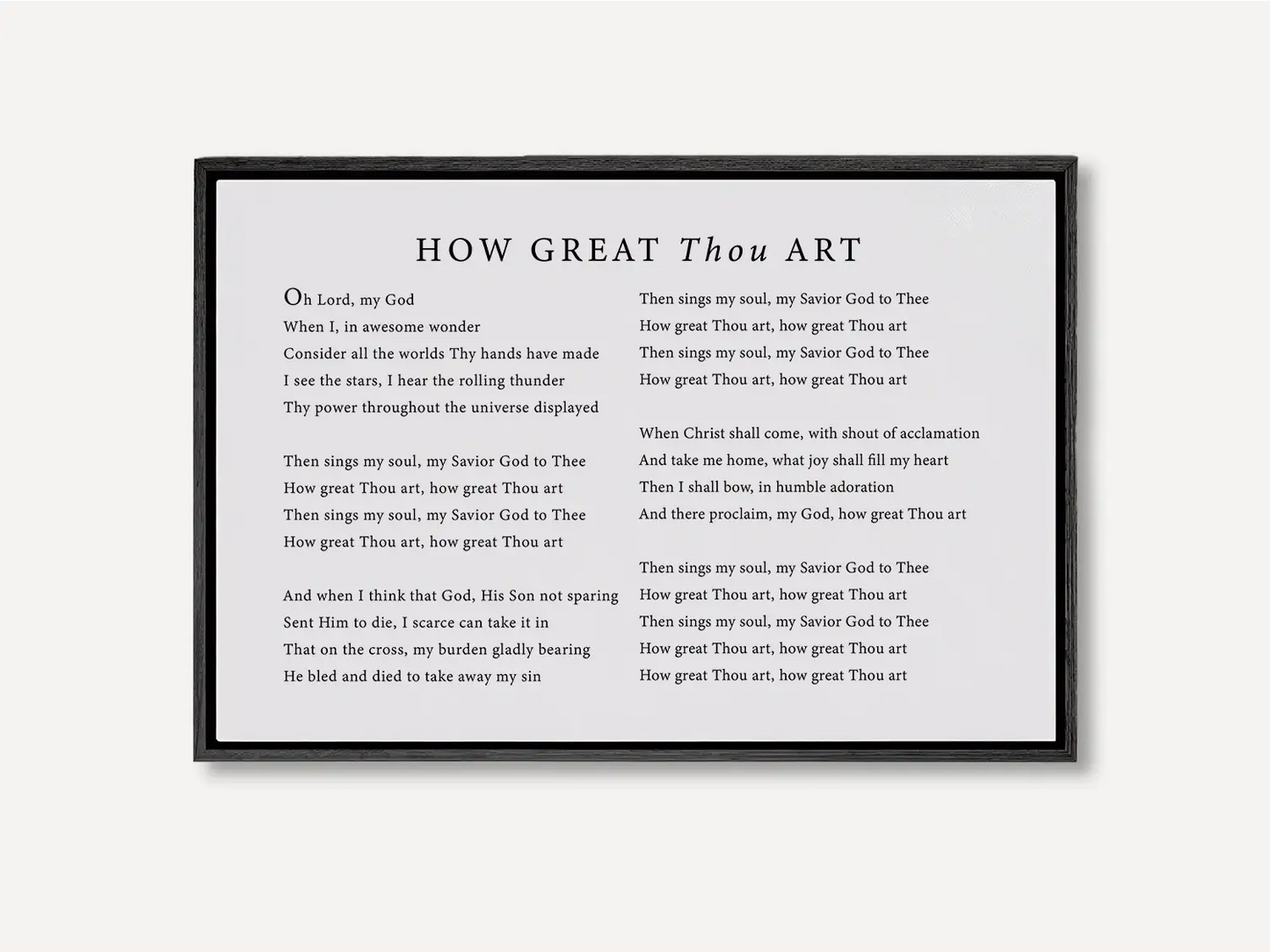 Declare the majesty of God with this inspiring Christian canvas wall art. This framed canvas print features the soul-stirring lyrics of the classic hymn "How Great Thou Art," creating a powerful focal point for worship in your home.