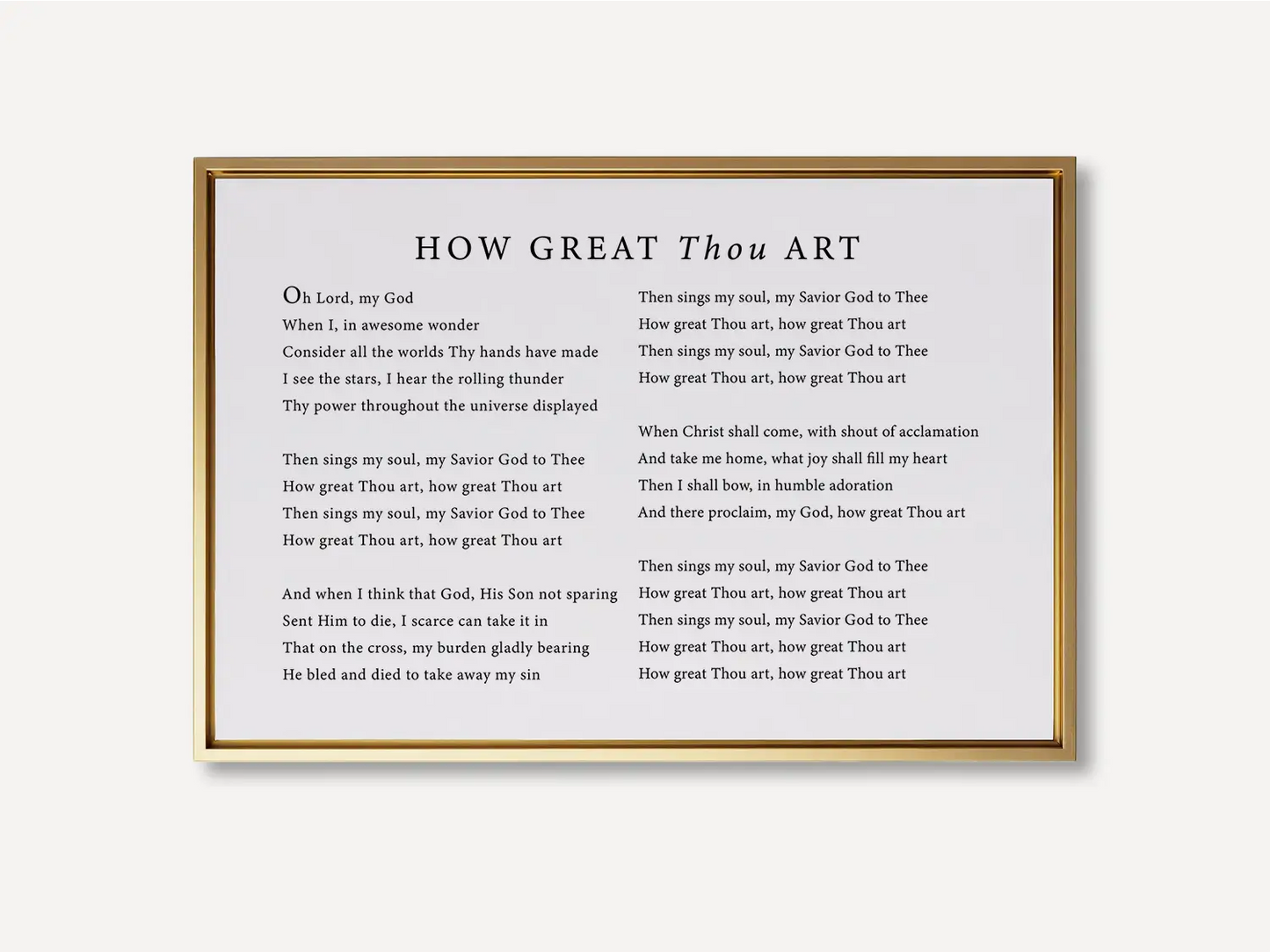 Declare the majesty of God with this inspiring Christian canvas wall art. This framed canvas print features the soul-stirring lyrics of the classic hymn "How Great Thou Art," creating a powerful focal point for worship in your home.
