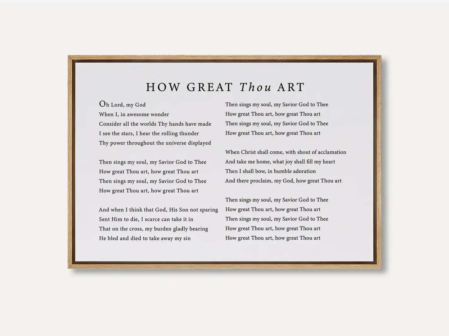 Declare the majesty of God with this inspiring Christian canvas wall art. This framed canvas print features the soul-stirring lyrics of the classic hymn "How Great Thou Art," creating a powerful focal point for worship in your home.