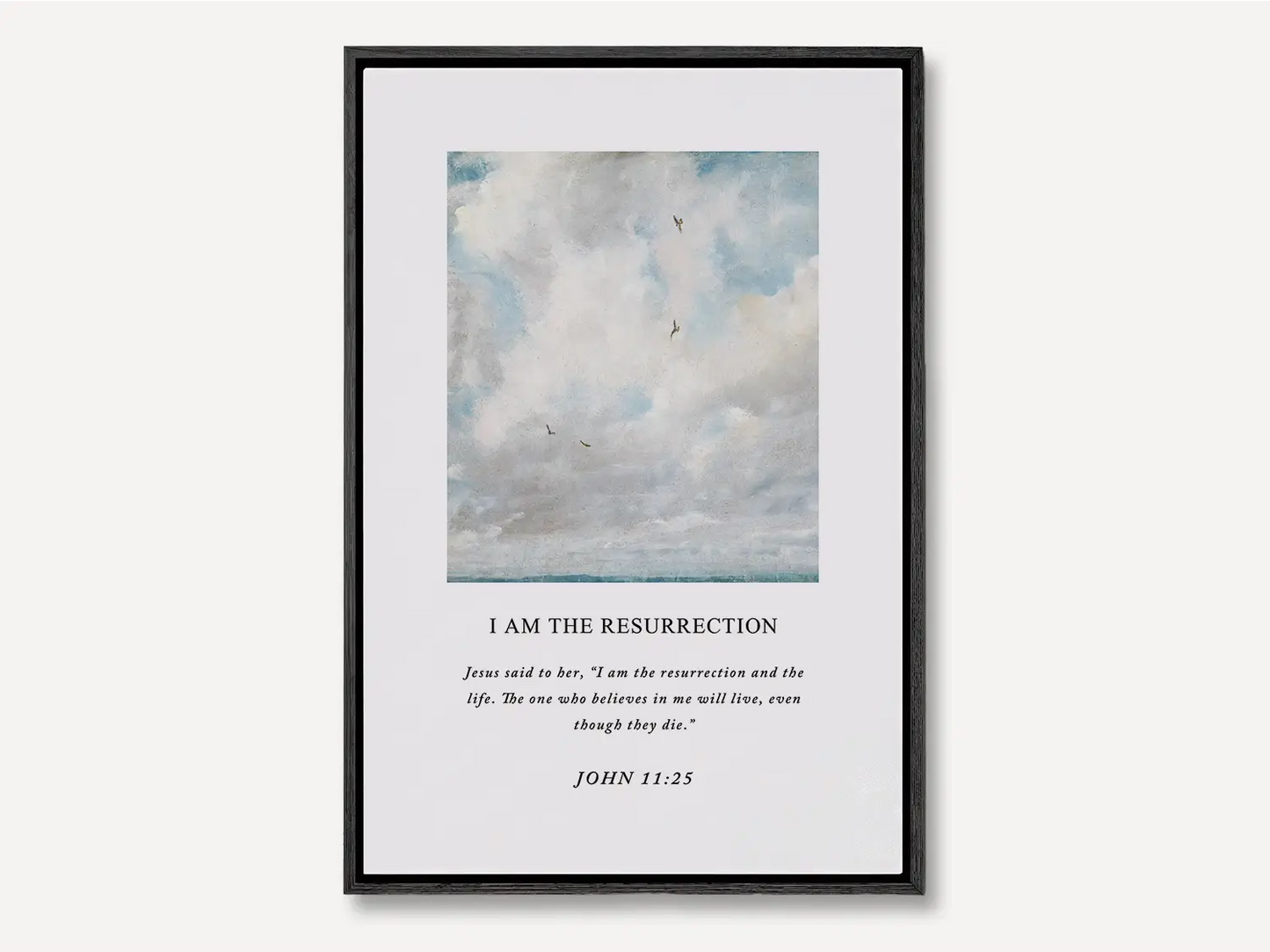 Anchor your hope in eternity with this inspiring Christian canvas wall art. This framed canvas print features a serene sky painting paired with the powerful declaration from John 11:25: "I am the resurrection and the life."