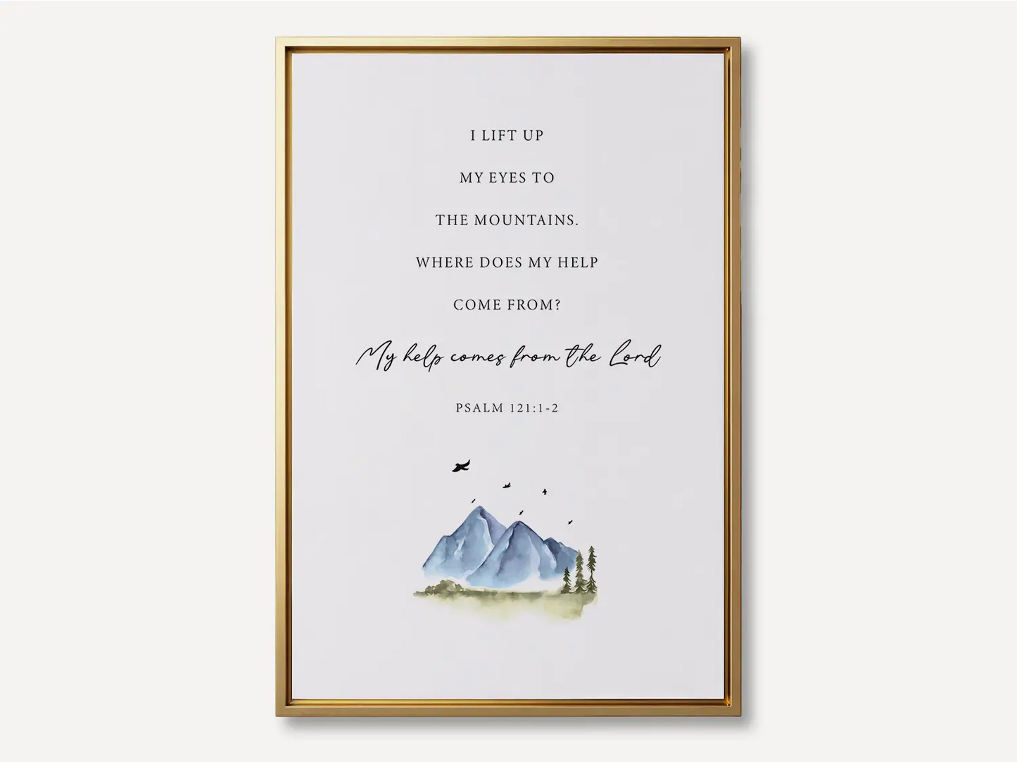 Anchor your home in the source of all strength with this inspiring Christian canvas wall art. This framed canvas print features a calming mountain watercolor paired with the powerful promise from Psalm 121:1-2: “My help comes from the Lord.”