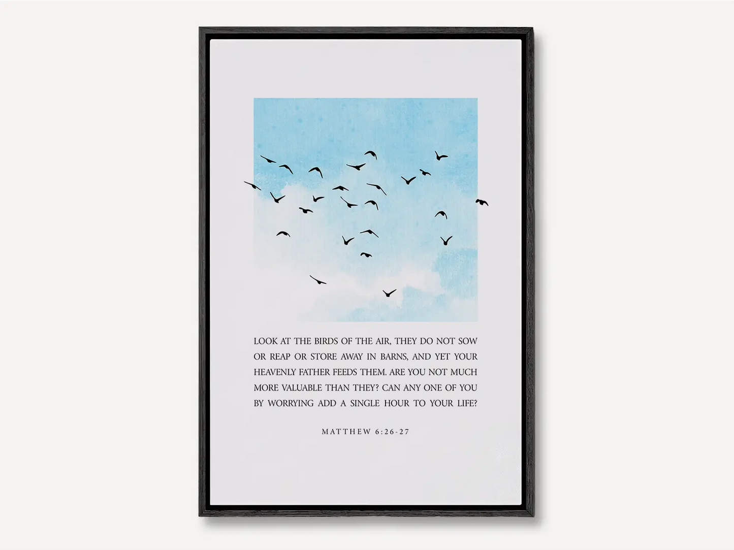 Anchor your heart in the gentle wisdom of Christ's provision with this inspiring Christian canvas wall art. This framed canvas print features a calming sky and bird design, paired with the full, comforting teaching from Matthew 6:26-27 on trusting God.