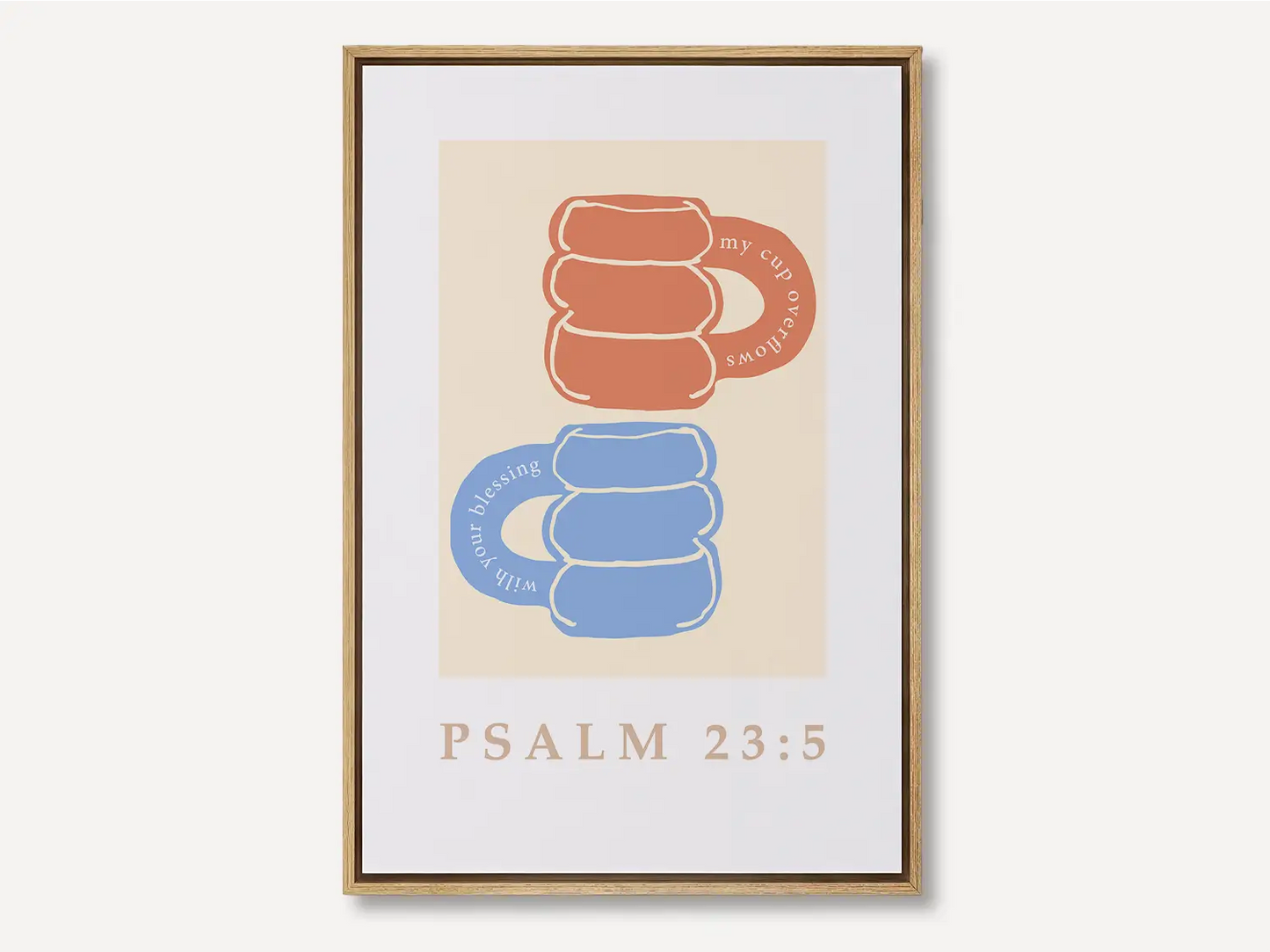 Celebrate abundant blessings with this inspiring Christian canvas wall art. This framed canvas print features a joyful, abstract design of stacked mugs and the comforting promise from Psalm 23:5 that your cup overflows.