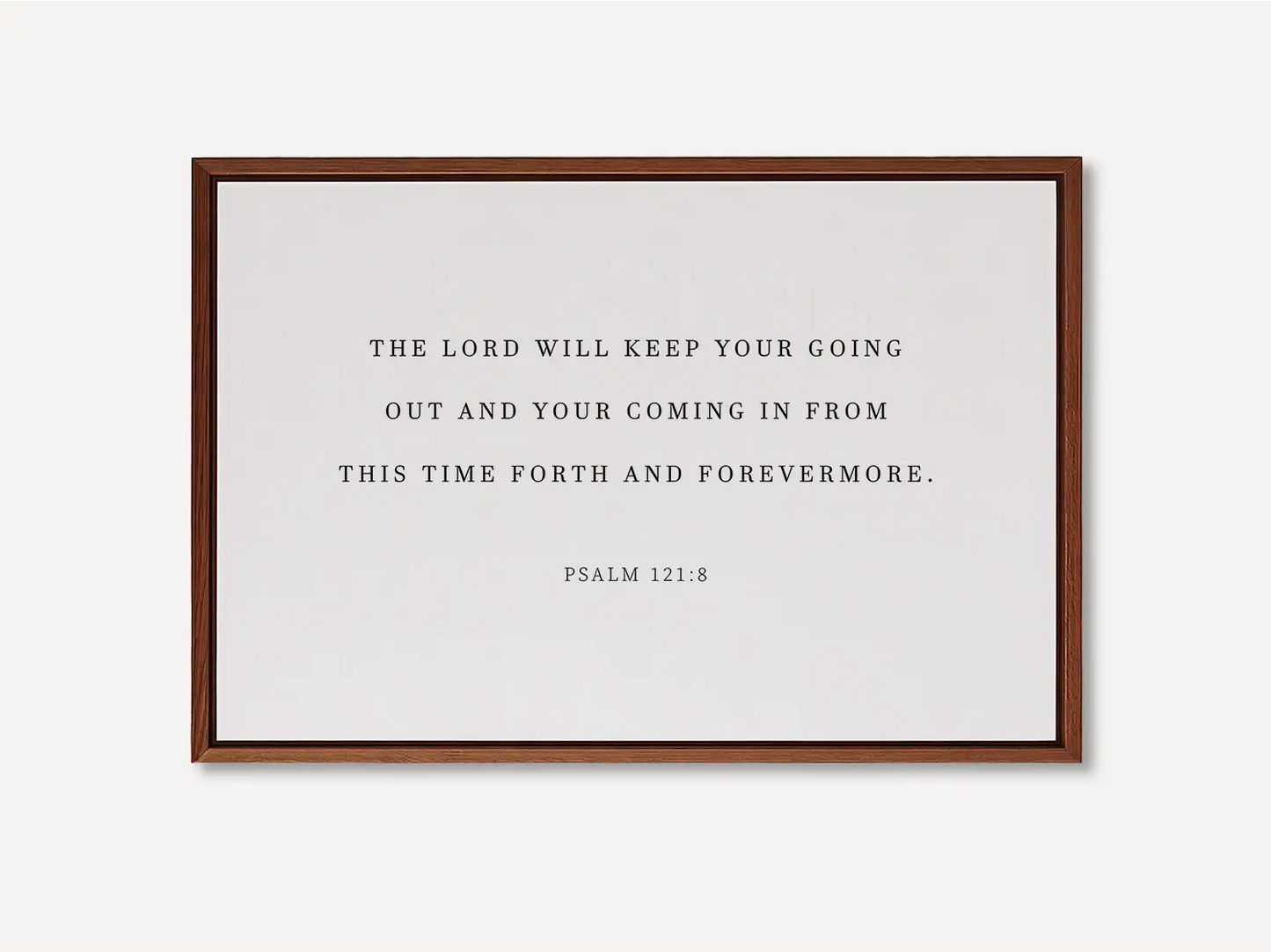 Anchor your travels and home in divine protection with this inspiring Christian canvas wall art. This framed canvas print features the comforting promise from Psalm 121:8: "The Lord will keep your going out and your coming in."