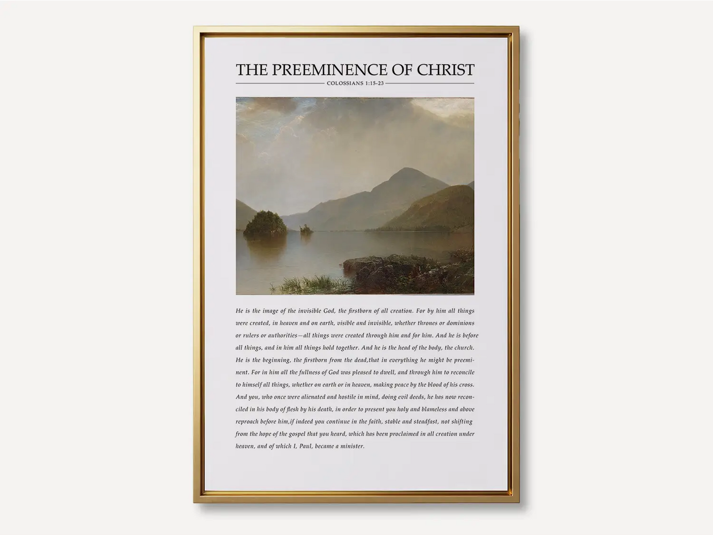 Anchor your home in the sovereignty of Christ with this inspiring Christian canvas wall art. This framed canvas print features a powerful landscape painting paired with the foundational theological truth from Colossians 1 on the preeminence of Jesus.