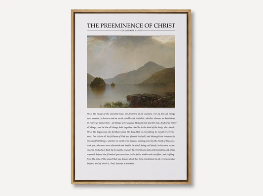 Anchor your home in the sovereignty of Christ with this inspiring Christian canvas wall art. This framed canvas print features a powerful landscape painting paired with the foundational theological truth from Colossians 1 on the preeminence of Jesus.