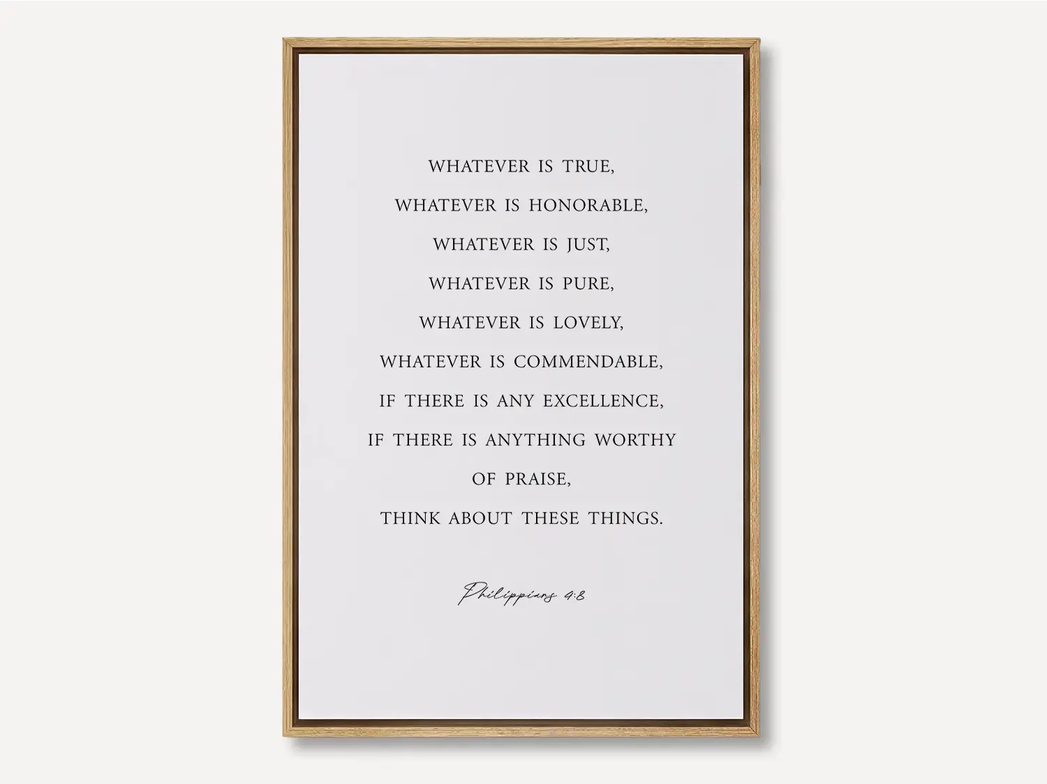 Anchor your thoughts in positivity and truth with this inspiring Christian canvas wall art. This framed canvas print features a clean, minimalist design and the profound wisdom from Philippians 4:8—a daily guide for spiritual focus.