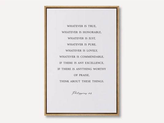 Anchor your thoughts in positivity and truth with this inspiring Christian canvas wall art. This framed canvas print features a clean, minimalist design and the profound wisdom from Philippians 4:8—a daily guide for spiritual focus.
