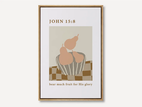 Bear Much Fruit John 15:8 Christian canvas wall art with minimalist fruit illustration in neutral tones, framed wall decor