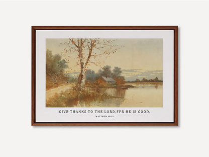 Cultivate a spirit of thankfulness in your home with this inspiring Christian wall art. This framed print features a warm, reflective autumn landscape paired with the powerful call to "Give thanks to the Lord, for he is good."