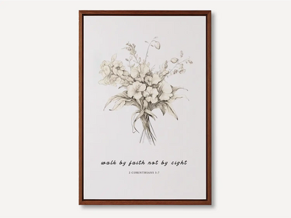 Anchor your life in trust with this inspiring Christian canvas wall art. This framed canvas print features an elegant floral sketch paired with the guiding scripture from 2 Corinthians 5:7: "Walk by faith not by sight."