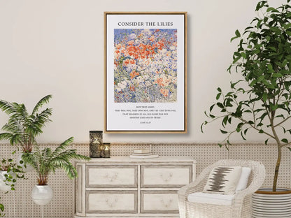 Invite the gentle wisdom of God's perfect provision into your home with this inspiring Christian canvas wall art. This framed canvas print features a vibrant, beautiful flower painting paired with the comforting teaching from Luke 12:27 to trust completely in Divine care.