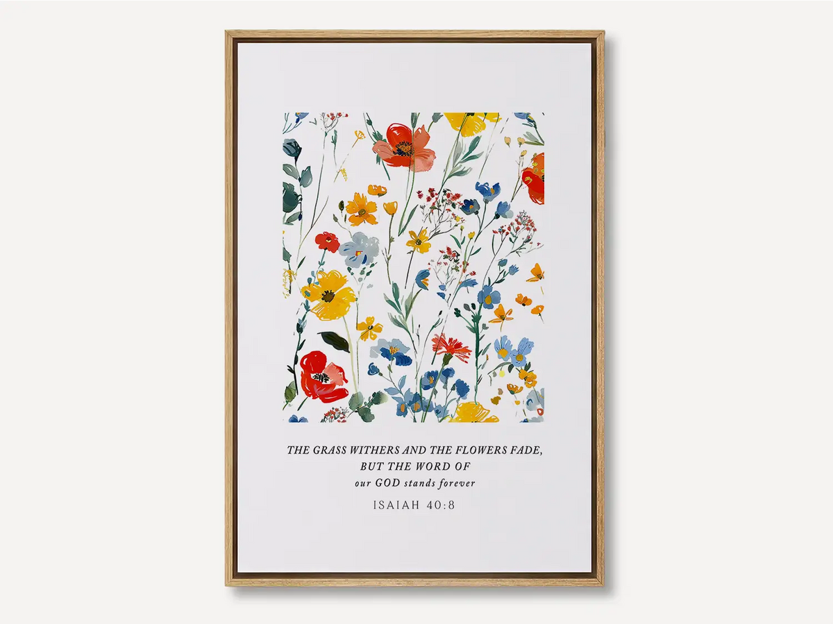 Eternal Word Isaiah 40:8 Christian floral canvas wall art with wildflowers