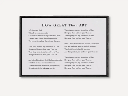 Declare the majesty of God with this inspiring Christian canvas wall art. This framed canvas print features the soul-stirring lyrics of the classic hymn "How Great Thou Art," creating a powerful focal point for worship in your home.