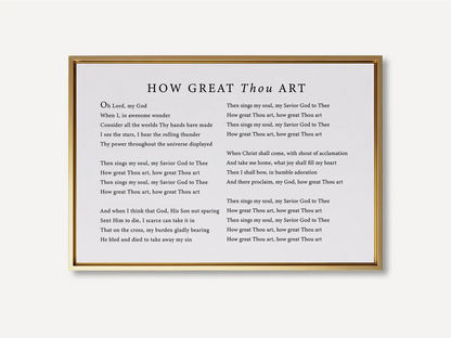 Declare the majesty of God with this inspiring Christian canvas wall art. This framed canvas print features the soul-stirring lyrics of the classic hymn "How Great Thou Art," creating a powerful focal point for worship in your home.
