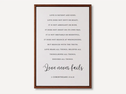 Anchor your home in Christ's unwavering love with this inspiring Christian canvas wall art. This framed canvas print features the complete, profound text of 1 Corinthians 13:4-8, highlighting the powerful truth that Love never fails.