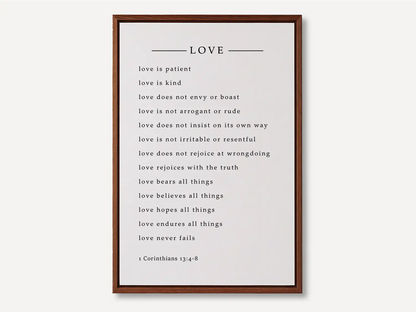 Anchor your home in Christ's definition of love with this inspiring Christian canvas wall art. This framed canvas print features the complete, profound text of 1 Corinthians 13:4-8, a perfect guide for relationships and faith.