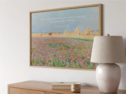 Celebrate the blessing of daily life with this inspiring Christian wall art. This framed print features a vibrant, pastoral field painting paired with the ancient wisdom from Ecclesiastes 3:22 about enjoying the work God has given you.