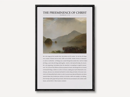 Anchor your home in the sovereignty of Christ with this inspiring Christian canvas wall art. This framed canvas print features a powerful landscape painting paired with the foundational theological truth from Colossians 1 on the preeminence of Jesus.