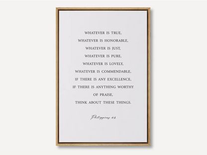 Anchor your thoughts in positivity and truth with this inspiring Christian canvas wall art. This framed canvas print features a clean, minimalist design and the profound wisdom from Philippians 4:8—a daily guide for spiritual focus.